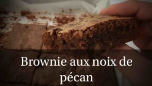 Recette-brownie-aux-noix-de-pecan